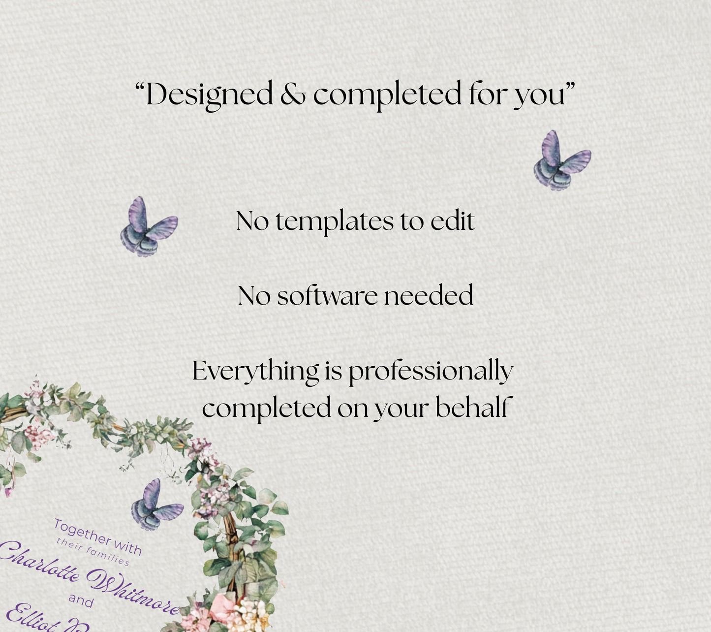 Invitation Completion service for One Digital Suite. We Edit,  For You To Print.