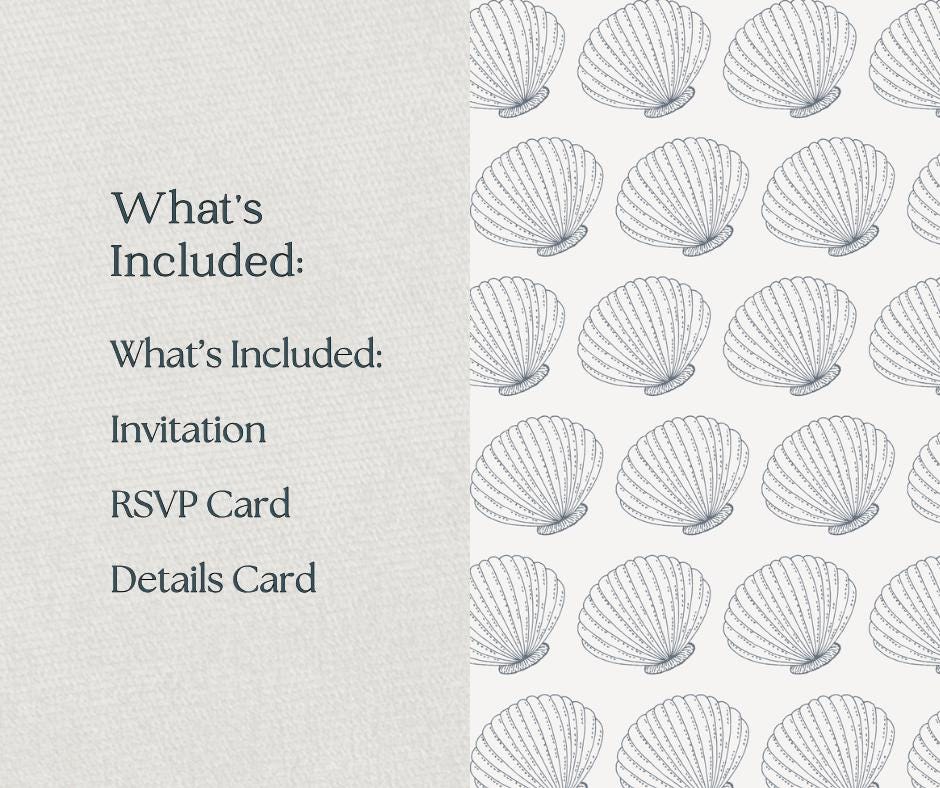 An invitation suite with a seashell design. The image displays the text "What's Included:" followed by "Invitation", "RSVP Card", and "Details Card". The background features a repeating pattern of blue seashell illustrations.