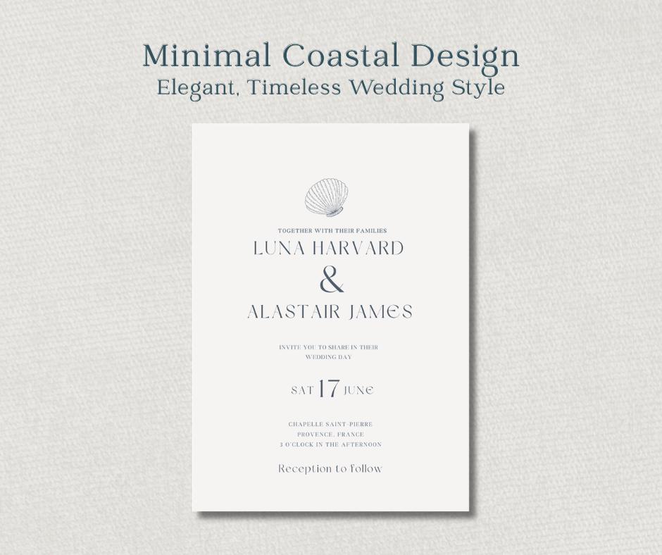 A wedding invitation with a minimalist coastal design. The invitation includes the names, the date, time, and location. The text reads "Elegant, Timeless Wedding Style."
